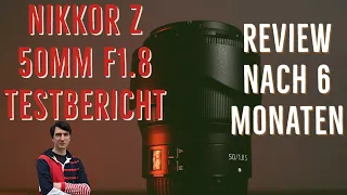 Test Nikon Z 50mm f1.8 - teures Nifty Fitfty oder sein Geld wert? (mit Fotos aus der Praxis)