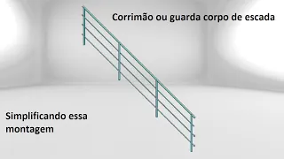 Sugestão para facilitar a montagem desse corrimão ou guarda corpo