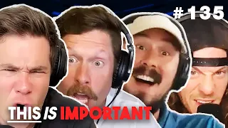 Ep 135: The Guys Attempt To Pronounce Words | This is Important Podcast