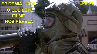 Epidemia | O QUE ESTE FILME REVELA | VÍRUS | EP.#01