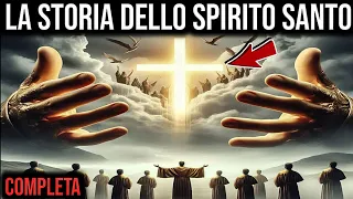 LA STORIA DELLO SPIRITO SANTO COMPLETA E IN SEQUENZA Come non avete mai visto!