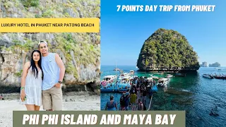 Phi phi island and Maya bay day trip from Phuket | Phuket luxury resort | Sawaddi Patong |Writam Roy