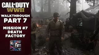 Call of Duty: WW2 | Gameplay Walkthrough | Part 7 "Death Factory" (PC/1440/60fps) | CenterStrain01