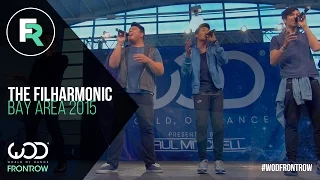 The Filharmonic ft. Dytto | FRONTROW | World of Dance Bay Area 2015 #WODBAY2015
