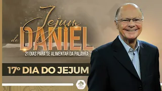 Pequenos erros, grandes dúvidas | DÉCIMO SÉTIMO DIA DO JEJUM DE DANIEL