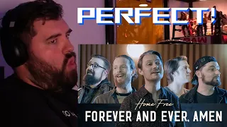 Singer/Songwriter reacts to HOME FREE - FOREVER AND EVER AMEN - FOR THE FIRST TIME!