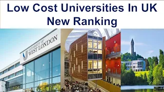 Top 10 Low Cost Universities in UK New Ranking | Low-Cost Universities