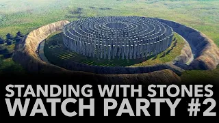 Standing with Stones WATCH PARTY | An epic journey with the Prehistory Guys (2/7)