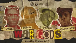 War Gods Mixtape Vol.2! Shabba Ranks VS Ninjaman VS Super Cat VS Mad Cobra! Dancehall Clash Mix 2022