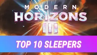 Top 10 Modern Horizons 3 Sleepers | Mtg