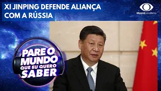 Xi Jinping defende aliança com a Rússia e pede por nova ordem mundial