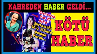 51 Yaşındaki Ünlü Şarkıcı Gülay Sezer Kötü Haber Geldi! Gülay Sezer SEVENLERİNİ Üzdü! ( Magazin)