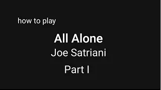 How to play: All Alone - Part 1- Beat-based Tab & Demonstrated with metronome