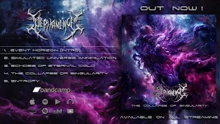 PERMANENCE - The Collapse Of Singularity (Full Album)
