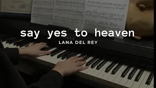 lana del rey - say yes to heaven (piano)