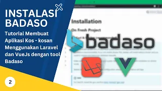 2. Instalasi Badaso | Tutorial Membuat Aplikasi Kos Menggunakan Laravel & VueJs dengan tool Badaso