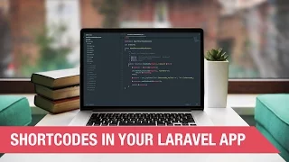 Shortcodes in your Laravel App