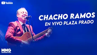 Chacho Ramos - En Vivo Plaza Prado