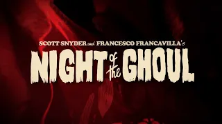 Night of the Ghoul - Official Trailer | comiXology Originals