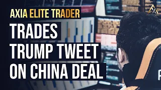 AXIA Elite Trader throws big size on Bund, S&P and Gold on Trump tweet & WSJ sources | Axia Futures