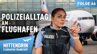 Diebstahl, Schlagring, Parkchaos - Polizeialltag am Flughafen | Mittendrin - Flughafen Frankfurt 66