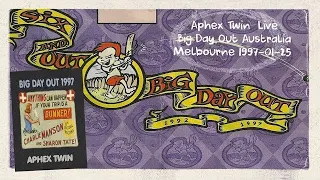 Aphex Twin - Digeridoo [Live Version] [6] (Big Day Out, Melbourne, Australia, 1997)