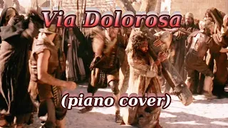 Вдоль по Виа Долороса (Via Dolorosa) piano cover