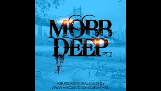 THE BEST OF MOBB DEEP PT. 2