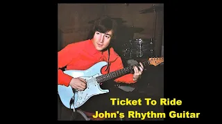 Beatles sound making " Ticket To Ride " John's Rhythm guitar