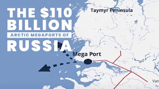 Why Russia is Building an Arctic Silk Road [4k]