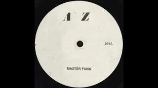 MASTER FUNK * AZ Records 269