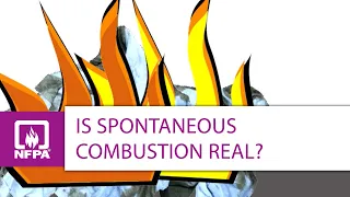 Is Spontaneous Combustion Real?