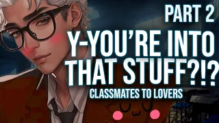 Shy Classmate Finds The Unexpected In Your Room.. [Subtle Tsundere] [Nervous] [M4F] [ASMR Roleplay]