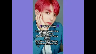 jungkook  of BTS 🎶💞Song, playlist (solo 2023-2024)