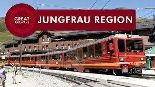 Reise durch die Jungfrau Region - Deutsch • Great Railways