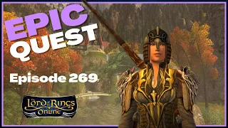 LOTRO Gameplay | Ep 269 | The fellowship departs