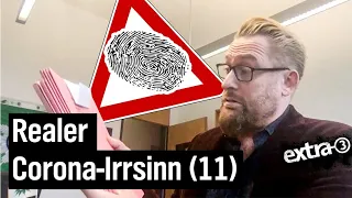 Realer Irrsinn: Der gesammelte Corona-Irrsinn (11) | extra 3 | NDR