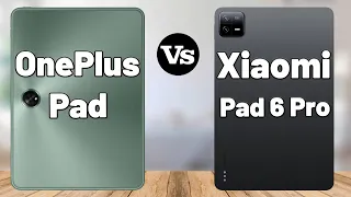 OnePlus Pad Vs Xiaomi Pad 6 Pro (Battle of Chinese tablets)