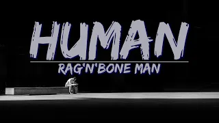 Rag'n'Bone Man - Human (Deluxe) (Lyrics) - Audio at 192khz, 4k Video