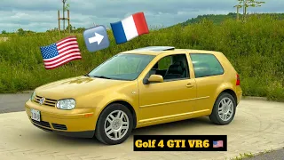 J’achète une Golf 4 2.8 12V VR6 GTI ( GLX )  US 🇺🇸 DE NEW YORK !!!