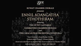 Ennil Adangatha Sthothiram | Kuwait Chamber Chorale | Ft.Octet Cantabile, Coimbatore Chamber Chorale