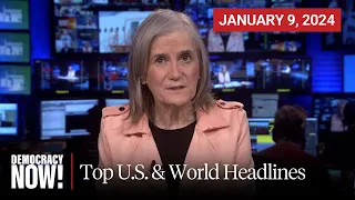 Top U.S. & World Headlines — January 9, 2024