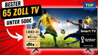 Ist das der beste 65 Zoll TV unter 500 Euro? Hisense 65A6GG Fernseher