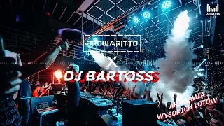 ✈ DJ Bartoss X Browaritto ✈ - Akademia Wysokich Lotów vol. 2 - 🔥 2024 🔥