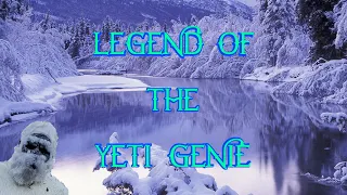 Legend of the Yeti Genie