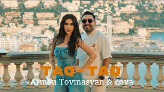 Arman Tovmasyan & Zoya - Taq-Taq