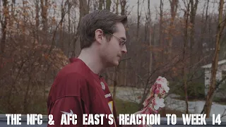 The NFC & AFC East's Reaction to Week 14