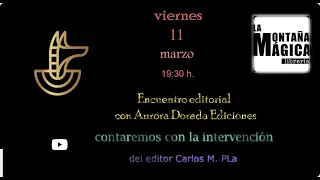 Encuentro editorial con Aurora Dorada Ediciones.