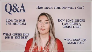 Q&A for crew members wanting to work on cruise ships