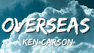 Ken Carson - Overseas(Lyrics)
